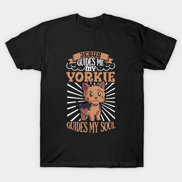 Jesus and my Yorkshire Terrier T-Shirt by Modern Medieval Design